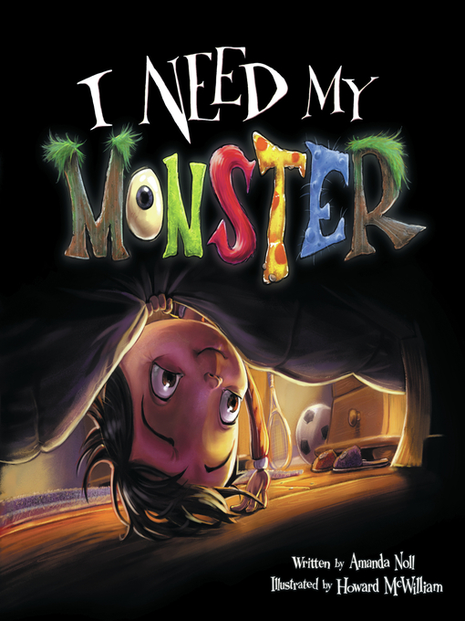 Title details for I Need My Monster by Amanda Noll - Available